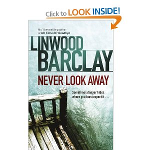 Never Look Away by Linwood Barclay